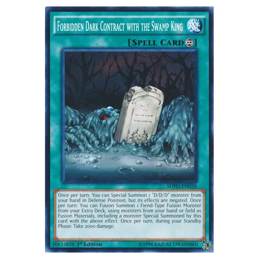 Yu-Gi-Oh! - Pendulum Domination Structure Deck - Forbidden Dark Contract with the Swamp King (Common) SDPD-EN026
