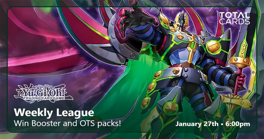 Yu-Gi-Oh! - Weekly League - Tuesday 6.15pm (27/01/26)