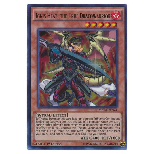 Yu-Gi-Oh! - Maximum Crisis - Ignis Heat, the True Dracowarrior (Ultra Rare) MACR-EN021