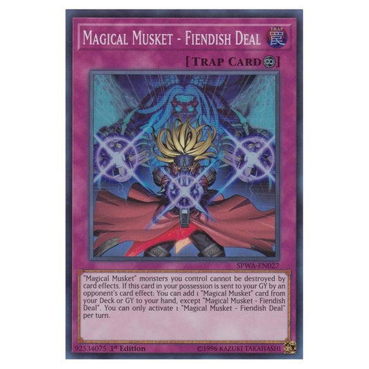 Yu-Gi-Oh! - Spirit Warriors - Magical Musket - Fiendish Deal (Super Rare) SPWA-EN027