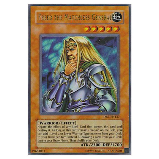 Yu-Gi-Oh! - Dark Beginning 2 - Freed the Matchless General (Ultra Rare) DB2-EN137