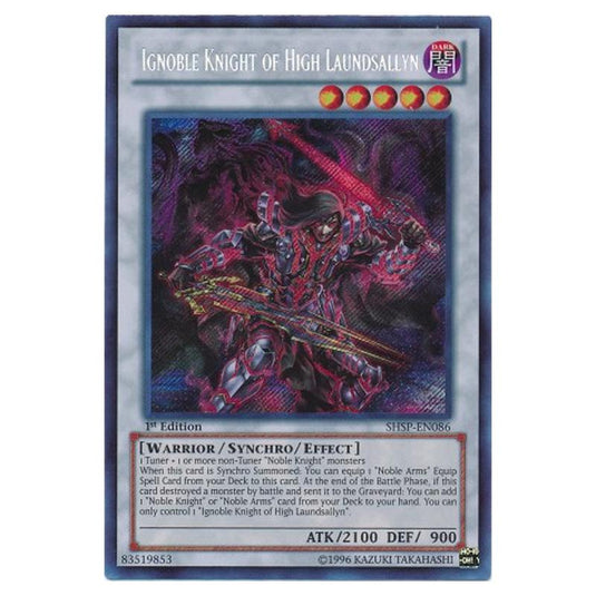 Yu-Gi-Oh! - Shadow Specters - Ignoble Knight of High Laundsallyn (Secret Rare) SHSP-EN086