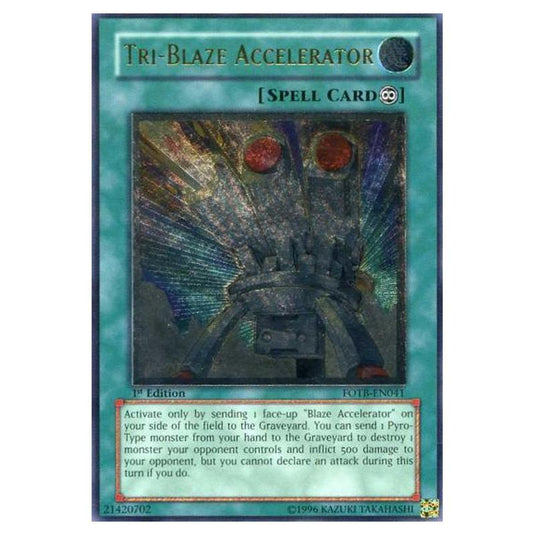 Yu-Gi-Oh! - Force of the Breaker - Tri-Blaze Accelerator (Ultimate Rare) FOTB-EN041
