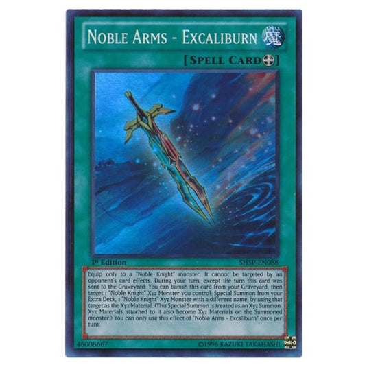 Yu-Gi-Oh! - Shadow Specters - Noble Arms - Excaliburn (Super Rare) SHSP-EN088