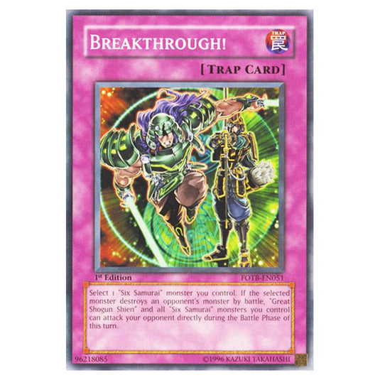 Yu-Gi-Oh! - Force of the Breaker - Breakthrough! (Common) FOTB-EN051