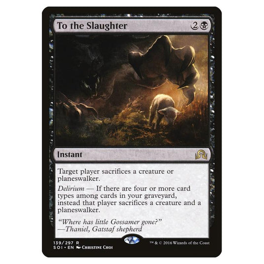 Magic the Gathering - Shadows over Innistrad - To the Slaughter - 139/297