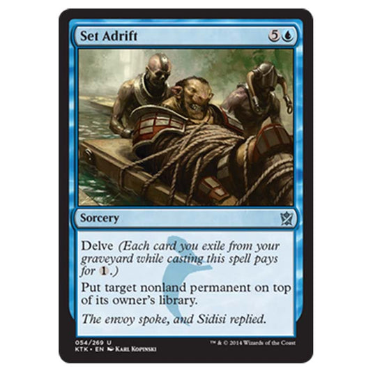 Magic the Gathering - Khans Of Tarkir - Set Adrift - 54/269