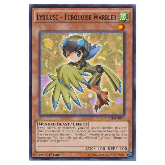 Yu-Gi-Oh! - Maximum Crisis - Lyrilusc - Turquoise Warbler (Common) MACR-EN014