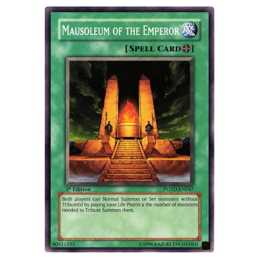 Yu-Gi-Oh! - Power of the Duelist - Mausoleum of the Emperor (Common) POTD-EN047
