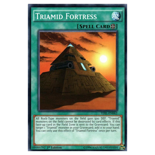 Yu-Gi-Oh! - The Dark Illusion - Triamid Fortress (Common) TDIL-EN062