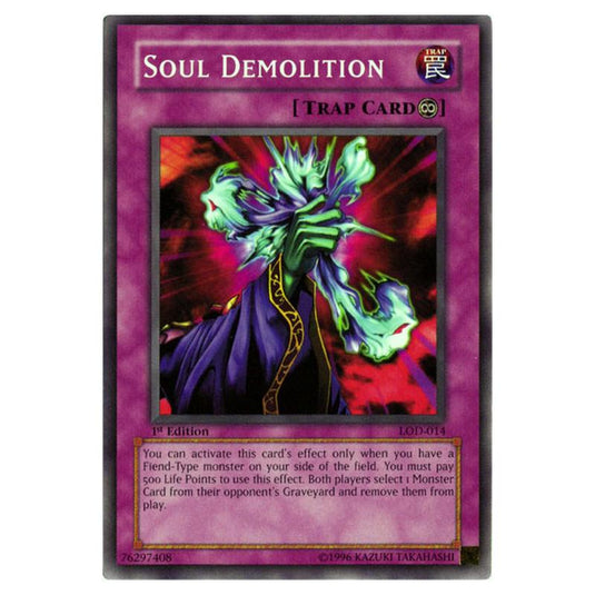 Yu-Gi-Oh! - Legacy of Darkness - Soul Demolition (Common) LOD-014