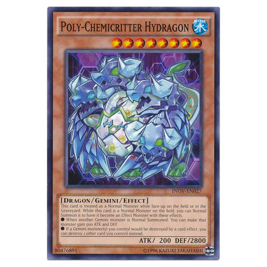 Yu-Gi-Oh! - Invasion - Vengeance - Poly-Chemicritter Hydragon (Common) INOV-EN027