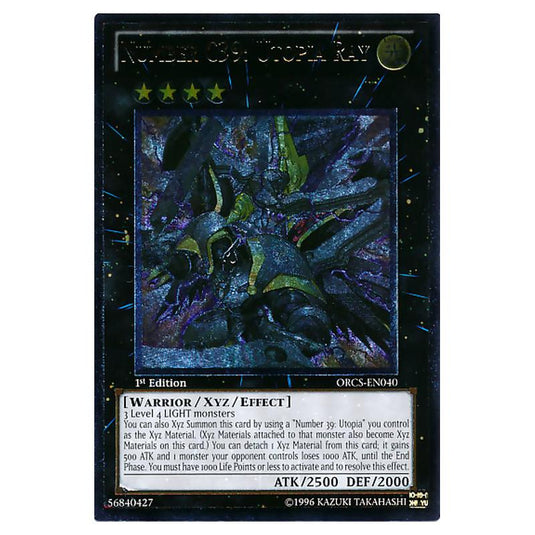Yu-Gi-Oh! - Order of Chaos - Number C39: Utopia Ray (Ultimate Rare) ORCS-EN040