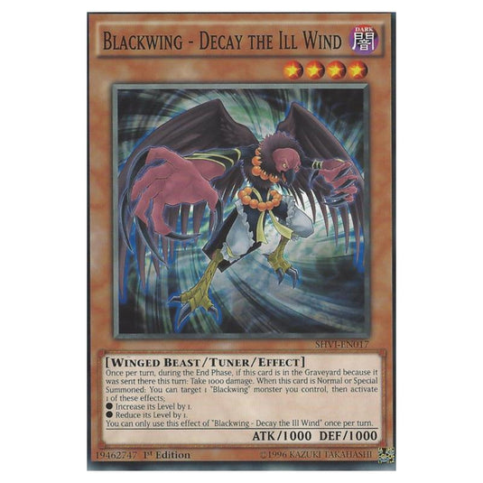 Yu-Gi-Oh! - Shining Victories - Blackwing - Decay the Ill Wind (Common) SHVI-EN017