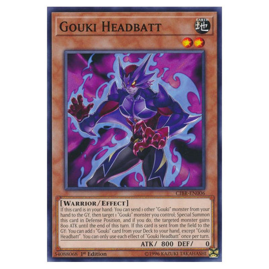Yu-Gi-Oh! - Circuit Break - Gouki Headbatt (Common) CIBR-EN006