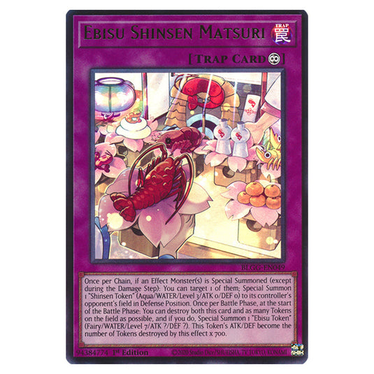 Ebisu Shinsen Matsuri BLGG-EN049 card from the Yu-Gi-Oh! set Battles of Legend: Glorious Gallery