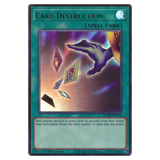 Card Destruction BLGG-EN104 card from the Yu-Gi-Oh! set Battles of Legend: Glorious Gallery