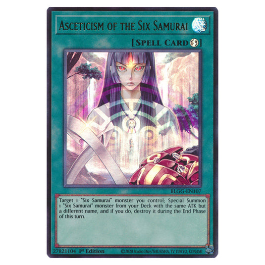 Asceticism of the Six Samurai BLGG-EN107 card from the Yu-Gi-Oh! set Battles of Legend: Glorious Gallery