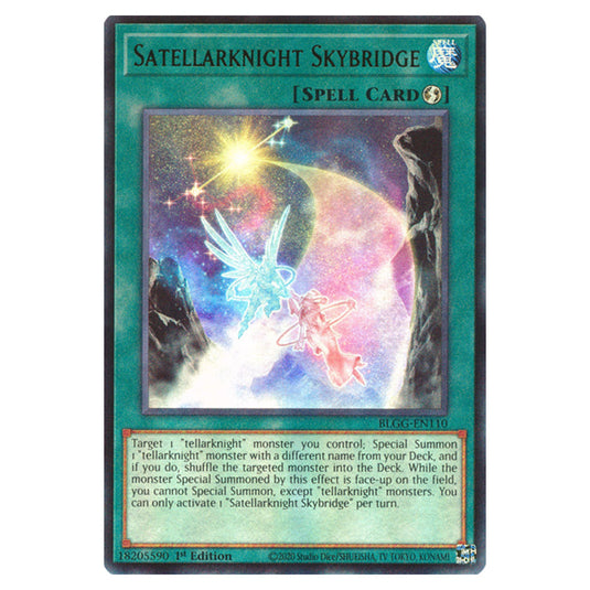 Satellarknight Skybridge BLGG-EN110 card from the Yu-Gi-Oh! set Battles of Legend: Glorious Gallery