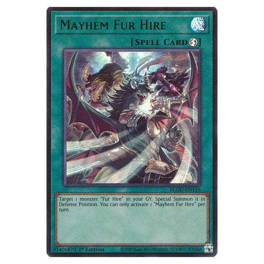 Mayhem Fur Hire BLGG-EN116 card from the Yu-Gi-Oh! set Battles of Legend: Glorious Gallery
