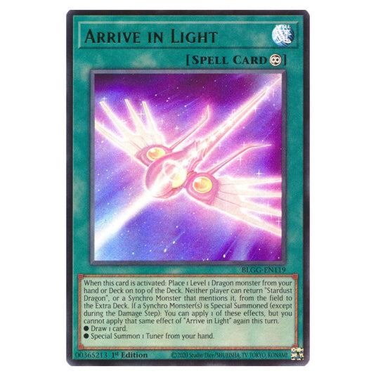 Arrive in Light BLGG-EN119 card from the Yu-Gi-Oh! set Battles of Legend: Glorious Gallery