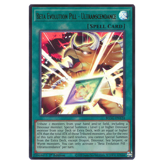Beta Evolution Pill - Ultranscendance BLGG-EN124 card from the Yu-Gi-Oh! set Battles of Legend: Glorious Gallery