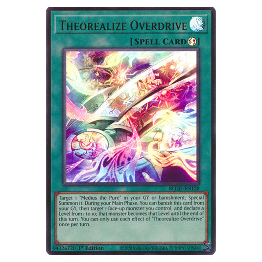 Theorealize Overdrive BLGG-EN128 card from the Yu-Gi-Oh! set Battles of Legend: Glorious Gallery