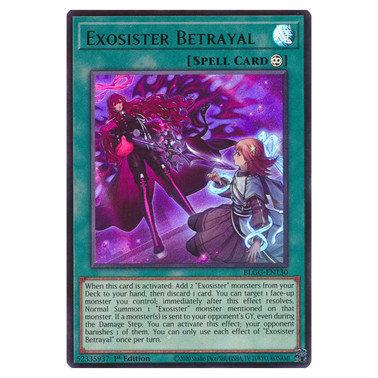 Exosister Betrayal BLGG-EN130 card from the Yu-Gi-Oh! set Battles of Legend: Glorious Gallery