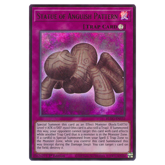 Statue of Anguish Pattern BLGG-EN132 card from the Yu-Gi-Oh! set Battles of Legend: Glorious Gallery