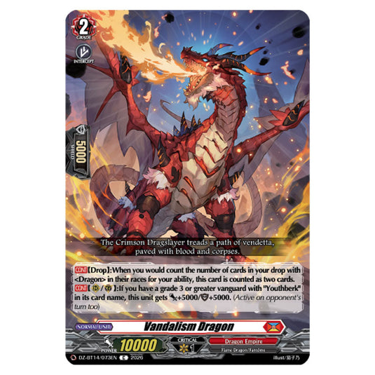 Vandalism Dragon DZ-BT14/073EN card from the Cardfight!! Vanguard set Envoys of the Crimson Moon