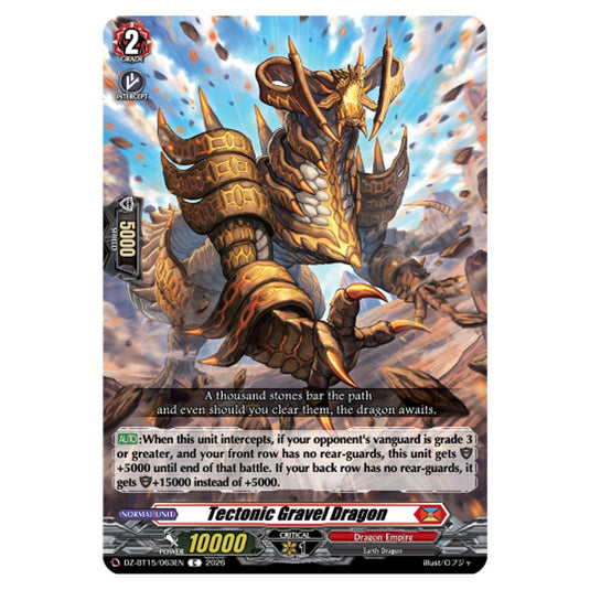 Tectonic Gravel Dragon DZ-BT15/063EN card from the Cardfight!! Vanguard set Strike of Illusionary Shadows