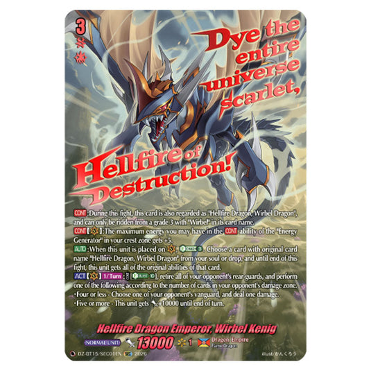 Hellfire Dragon Emperor, Wirbel Kenig DZ-BT15/SEC01EN card from the Cardfight!! Vanguard set Strike of Illusionary Shadows