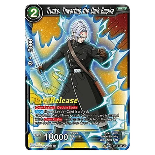 Dragon Ball Super - B13 - Supreme Rivalry - Pre-release - Trunks, Thwarting the Dark Empire - BT13-131