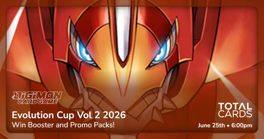 Digimon - Evolution Cup Vol 1 2026 - Thursday 6pm (25/06/26)
