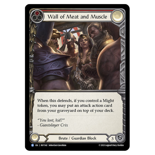 Flesh & Blood - Heavy Hitters - Wall of Meat and Muscle (Rainbow Foil) - HVY142-RF