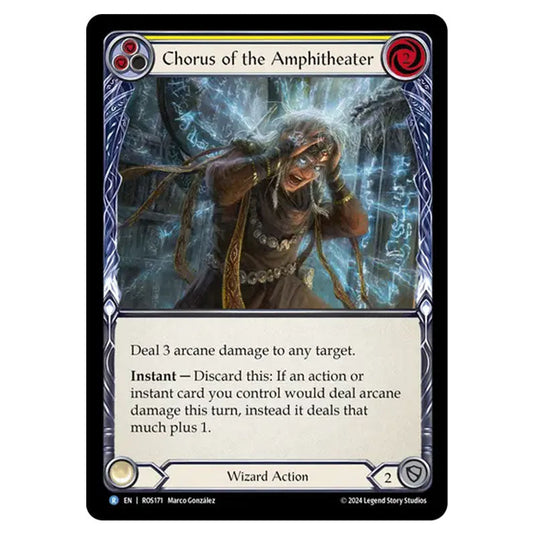 Chorus of the Amphitheater (Yellow) ROS171 card from the Flesh & Blood set Rosetta