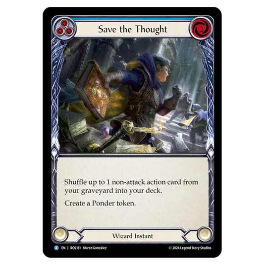 Save the Thought (Blue) ROS181 card from the Flesh & Blood set Rosetta