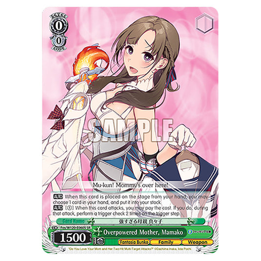 Overpowered Mother, Mamako Fos/W120-E060S card from the Weiss Schwarz set Fujimi Fantasia Bunko Vol.2