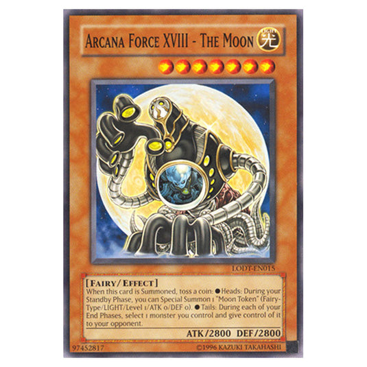 Arcana Force XVIII - The Moon LODT-EN015 card from the Yu-Gi-Oh! set Light of Destruction