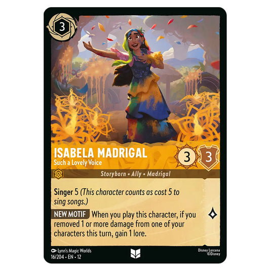 Isabela Madrigal - Such a Lovely Voice 16/204 card from the Lorcana set Wilds Unknown