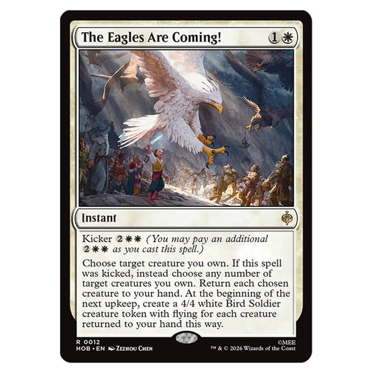 The Eagles Are Coming! 0012 card from the Magic The Gathering set The Hobbit