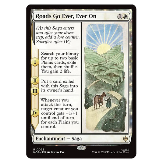 Roads Go Ever, Ever On 0025 card from the Magic The Gathering set The Hobbit