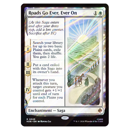 Roads Go Ever, Ever On 0025 card from the Magic The Gathering set The Hobbit