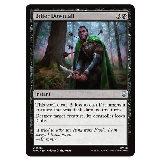 Bitter Downfall 0185 card from the Magic The Gathering set The Hobbit Eternal