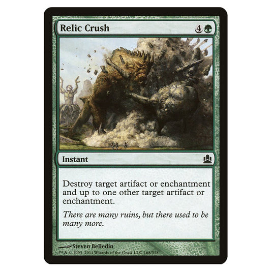 Relic Crush 168 card from the Magic The Gathering set Commander 2011