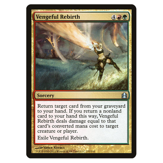 Vengeful Rebirth 233 card from the Magic The Gathering set Commander 2011