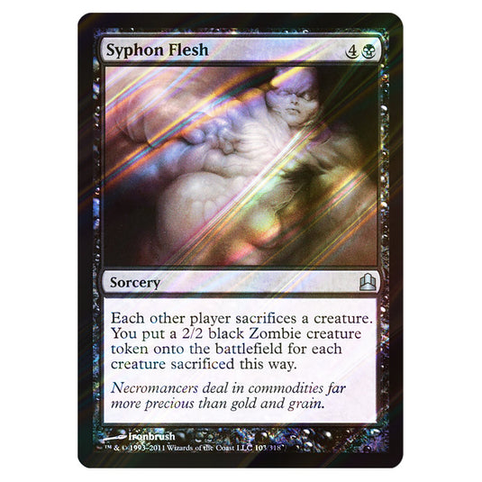 Syphon Flesh 103 card from the Magic The Gathering set Commander 2011