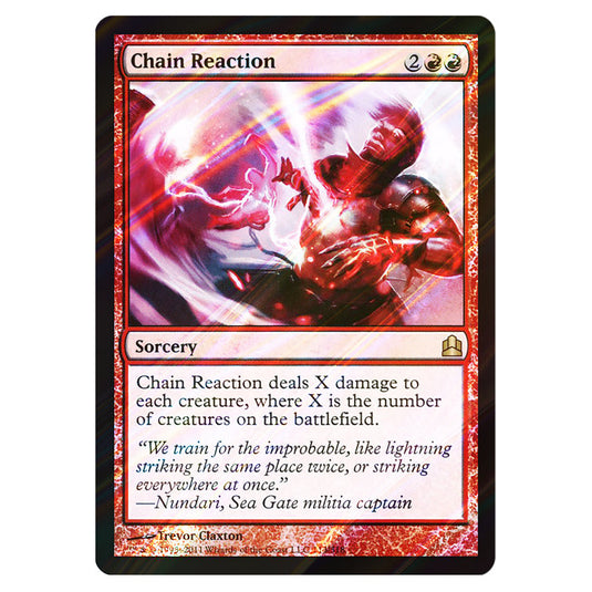 Chain Reaction 113 card from the Magic The Gathering set Commander 2011