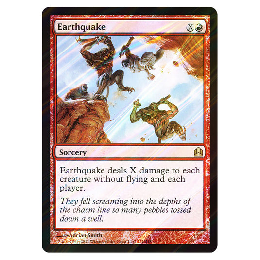 Earthquake 121 card from the Magic The Gathering set Commander 2011