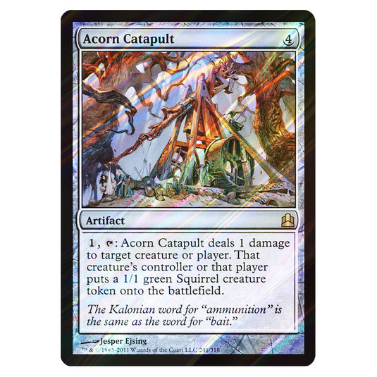 Acorn Catapult 241 card from the Magic The Gathering set Commander 2011
